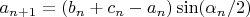 $a_{n+1}=(b_n+c_n-a_n)\sin (\alpha_n/2)$