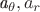 {\it a_{\theta}}, a_{r}