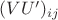 $(VU')_{ij}$ $(VU')_{ij}$
