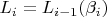 $L_i =L_{i-1}(\beta_i)$