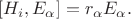 $$[H_i,E_{\alpha}]=r_{\alpha}E_{\alpha}.$$
