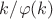 $k/\varphi(k)$