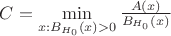 $C = \min\limits_{x: B_{H_0}(x) > 0} \frac{A(x)}{B_{H_0}(x)}$