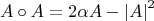 $$A \circ A = 2\alpha A - \left| A \right|^2 $$
