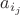 $a_{i_j}$