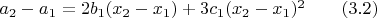 $a_2-a_1=2b_1(x_2-x_1)+3c_1(x_2-x_1)^2\qquad\eqno(3.2)$