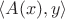 $ \langle A(x), y\rangle$