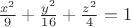 $ \frac{x^2}{9}+\frac{y^2}{16}+\frac{z^2}{4}=1$