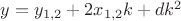 $y=y_{1,2}+2x_{1,2}k+dk^2$