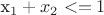 x_1+x_2<=1