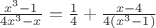 $\frac{x^3-1}{4x^3-x} = \frac{1}{4} + \frac{x-4}{4(x^3-1)}$