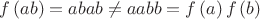 $f\left(ab\right)=abab\ne aabb=f\left(a\right)f\left(b\right)$