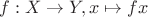 $f : X \to Y, x \mapsto fx$