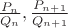 $\frac{P_n}{Q_n},\frac{P_{n+1}}{Q_{n+1}}$ $\frac{P_n}{Q_n},\frac{P_{n+1}}{Q_{n+1}}$
