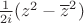 ${1\over 2i}(z^2-\overline z^2)$