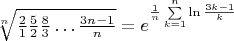 $\sqrt[n]{\frac2{1}\frac5{2}\frac8{3}\ldots\frac{3n-1}{n}}=e^{\frac1{n}\sum\limits_{k=1}^{n}\ln {\frac{3k-1}{k}}$