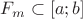 $F_m \subset [a;b]$