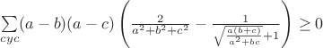 $\sum\limits_{cyc}(a-b)(a-c) \left( \frac{2}{a^2+b^2+c^2}- \frac{1}{\sqrt{\frac{a(b+c)}{a^2+bc}}+1} \right) \geq 0$