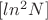 $[ln ^ 2 N]$