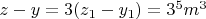 $z-y=3(z_1-y_1)=3^5m^3$