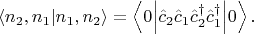 $$
\left\langle n_2, n_1 \middle| n_1, n_2 \right\rangle = \left\langle 0 \middle| \hat c_2 \hat c_1 \hat c^\dagger_2 \hat c^\dagger_1 \middle| 0 \right \rangle.
$$