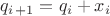 $q_i_+_1 = q_i + x_i$