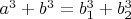 $a^3+b^3=b_1^3+b_2^3$