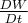 $\frac{DW}{Dt}$