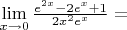 $\lim\limits_{x \to 0} \frac{e^{2x}-2e^x+1}{2x^2e^x}=$
