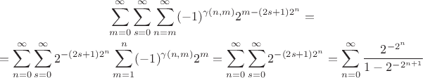 $$
\gathered
\sum_{m=0}^{\infty}\sum_{s=0}^\infty\sum_{n=m}^\infty (-1)^{\gamma(n,m)} 2^{m-(2s+1)2^n}=\\
=\sum_{n=0}^\infty \sum_{s=0}^\infty 2^{-(2s+1)2^n}\sum_{m=1}^n (-1)^{\gamma(n,m)} 2^{m}=\sum_{n=0}^\infty \sum_{s=0}^\infty 2^{-(2s+1)2^n}= \sum_{n=0}^\infty \frac{ 2^{-2^n}}{1-2^{-2^{n+1}}}
\endgathered
$$
