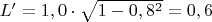 $L'=1,0\cdot \sqrt{1-0,8^2}=0,6$