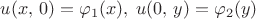 $u(x,\, 0) = \varphi_1(x),\; u(0,\, y) = \varphi_2(y)$
