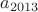 $a_{2013}$