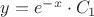 $y = e^{-x} \cdot C_1$
