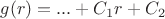 $g(r)=...+C_1r+C_2$