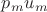 $p_mu_m$