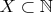 $X \subset \mathbb{N}$