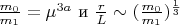 $\frac {m_0}{m_1}=\mu^{3a} $  и $  \frac r L\sim(\frac {m_0}{m_1})^\frac 1 3 $