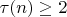 $\tau(n) \geq 2$