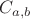 $C_{a,b}$