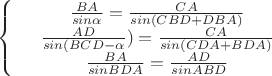 $\left\{
\begin{array}{rcl}
&\frac{BA}{sin\alpha}=\frac{CA}{sin(CBD+DBA)}&\\
&\frac{AD}{sin(BCD-\alpha})=\frac{CA}{sin(CDA+BDA)}&\\
&\frac{BA}{sinBDA}=\frac{AD}{sinABD}&\\
\end{array}
\left.
$