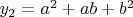 $y_2=a^2+ab+b^2$