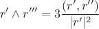 $$
r'\wedge r'''=3\frac{(r',r'')}{|r'|^2}
$$