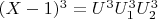 $(X-1)^3 = U^3U_1^3U_2^3$