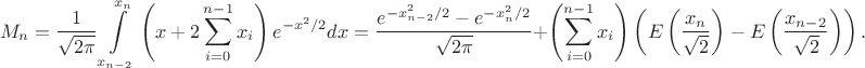 $$M_n=\frac{1}{\sqrt{2\pi}}\int\limits_{x_{n-2}}^{x_n} \left(x+2\sum\limits_{i=0}^{n-1} x_i\right)e^{-x^2/2}dx=\frac{e^{-x_{n-2}^2/2}-e^{-x_n^2/2}}{\sqrt{2\pi}}+\left(\sum\limits_{i=0}^{n-1} x_i\right) \left(E\left(\frac{x_n}{\sqrt{2}}\right)-E\left(\frac{x_{n-2}}{\sqrt{2}}\right)\right).$$