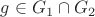 $g\in G_1\cap G_2$