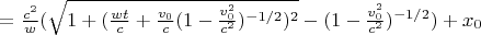$=  \frac{c^2}{w} (\sqrt{1 + (\frac{wt}{c} + \frac{v_0}{c}(1-\frac{v_0^2}{c^2})^{-1/2})^2  } - (1-\frac{v_0^2}{c^2})^{-1/2}) + x_0 $
