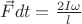$\vec{F}dt=\frac{2 I \omega}{l}$