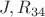 $J, R_{34}$