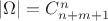 $|\Omega| = C_{n+m+1}^{n}$